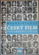 60093. Fikejz, Miloš – Český film, herci a herečky, I. díl: A-K