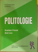 61582. Prorok, Vladimír / Lisa, Aleš – Politologie