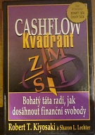 61742. Kiyosaki, Robert / Lechter, Sharon L. – Cashflow Kvadrant, Bohatý táta radí, jak dosáhnout finanční svobody