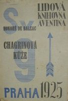 2622. Balzac, Honoré de – Chagrinová kůže