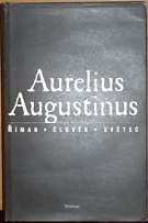 66254. Aurelius Augustinus - Říman, člověk, světec