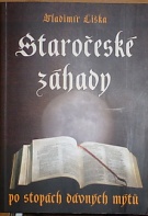 66259. Liška, Vladimír – Staročeské záhady, Po stopách dávných kronik a mýtů