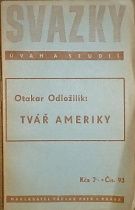 66961. Odložilík, Otakar – Tvář Ameriky