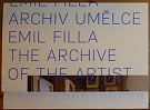 67685. Emil Filla - Archiv umělce (The Archive od the Artist)