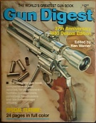 70913. Warner, Ken (ed.) – Gun Digest, The World's Greatest Gun Book, 37th Anniversary 1983 Deluxe Edition
