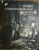 44359. Brož, Jaroslav / Frída, Myrtil – Historie československého filmu v obrazech (1898-1930) ( bez obálky!)
