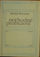 71676. Novotný, Michal – Nevhodné probuzení