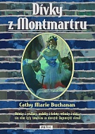 72713. Buchanan, Cathy Marie – Dívky z Montmartru