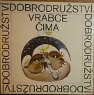 74631. Fiala, Bohumír – Dobrodružství vrabce Čima