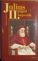 74767. Shawová, Christine – Julius II., papež bojovník