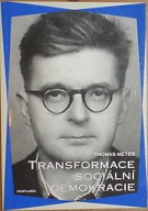 74942. Meyer, Thomas – Transformace sociální demokracie