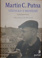 75868. Putna, Martin C. / Bedřich, Martin – Vždycky v menšině, Rozhovor s Martinem Bedřichem