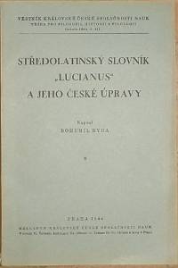 77278. Ryba, Bohumil – Středolatinský slovník Lucianus a jeho české úpravy