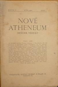 77929. Nové Atheneum, Měsíčník vědecký (ročník II., sešit 1, 3, a 4; Svazek I. sešit 2, 3 a 4; Svazek II. sešit 1, 4 a 5)