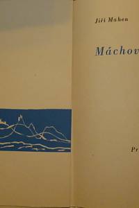 Mahen, Jiří / Svolinský, Karel – Máchova krajina