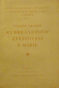 79261. Kramář, Vincenc – Rembrandtovo Zvěstování P. Marie