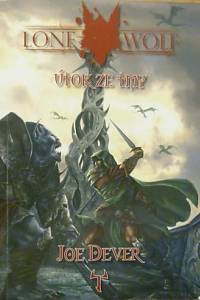 80571. Dever, Joe – Lone Wolf 1 - Útok ze tmy (gamebook)