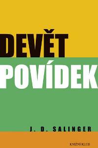 81258. Salinger, Jerome David – Devět povídek 