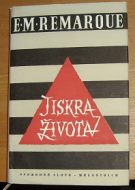 17273. Remarque, Erich Maria – Jiskra života