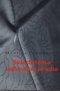 90081. Formanová, Martina – Skladatelka voňavého prádla