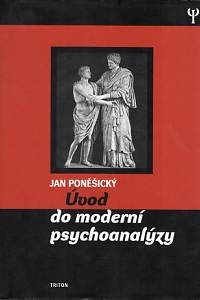 82408. Poněšický, Jan – Úvod do moderní psychoanalýzy