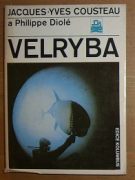 18859. Cousteau, Jacques Yves / Diolé, Philippe – Velryba