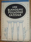 20222. Blahoslav, Jan – Pochodně zažžená