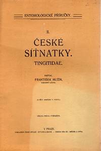 83047. Mužík, František – České síťnatky. Tingitidae.