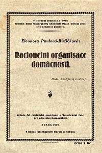 83428. Paulová-Růžičková, Eleonora – Racionelní organisace domácnosti