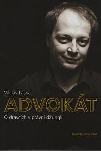 90541. Láska, Václav – Advokát - O dravcích v právní džungli