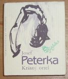 21666. Peterka, Josef – Krásný ortel