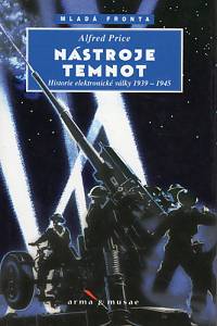 84138. Price, Alfred – Nástroje temnot, Historie elektronické války 1939-1945