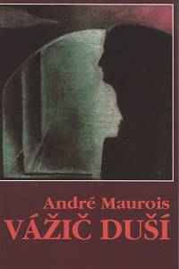 90829. Maurois, André – Vážič duší