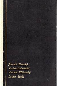 84531. Borecký, Jaromír / Dubrovská, Teréza (= Mixová Koseová, Terezie) / Klášterský, Anotnín / Suchý, Lothar – Poetické besedy Máje (Básníkův kancionál, Nové písně, Sny a toulky, Dvě povídky veršem)