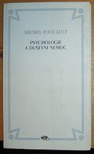 22123. Foucault, Michel – Psychologie a duševní nemoc