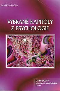 84736. Farková, Marie – Vybrané kapitoly z psychologie