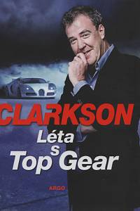 91089. Clarkson, Jeremy – Léta s Top Gear