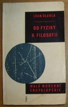 23695. Úlehla, Ivan – Od fyziky k filosofii