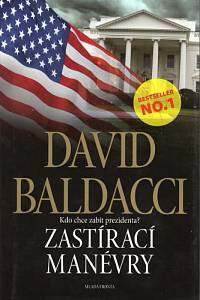 85613. Baldacci, David – Zastírací manévry