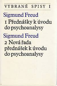 85663. Freud, Sigmund – Přednášky k úvodu do psychoanalysy / Nová řada přednášek k úvodu do psychoanalysy 