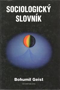 85787. Geist, Bohumil – Sociologický slovník