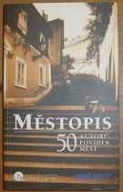 23893. Městopis - 50 autorů povídek měst