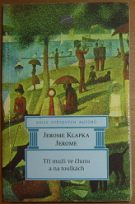 24118. Jerome, Jerome Klapka – Tři muži ve člunu a na toulkách