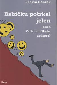 92228. Honzák, Radkin – Babičku potrkal jelen aneb Co tomu říkáte, doktore?