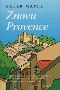 92572. Mayle, Peter – Znovu Provence