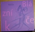 26366. Nikl, Petr – Niklův Blázníček