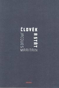 87274. Maritain, Jacques – Člověk a stát