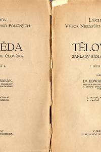 87604. Babák, Edward – Tělověda. Základy biologie člověka. I. dílu části 1. a 2.