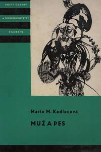 93189. Kadlecová, Marie Magdalena – Muž a pes