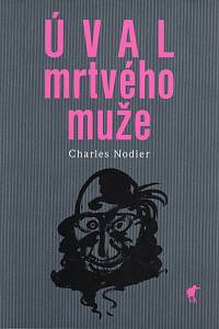 88231. Nodier, Charles – Úval mrtvého muže